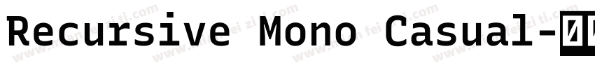 Recursive Mono Casual字体转换